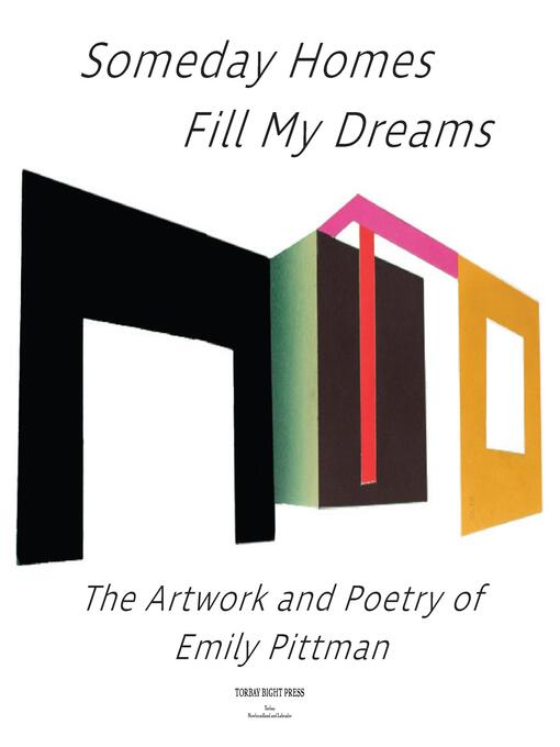 Title details for Someday Homes Fill My Dreams by Emily Pittman - Available